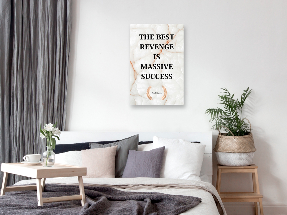 Quadro ARTGEIST The Best Revenge Is Massive Success (1 Part) Vertical (20x30)
