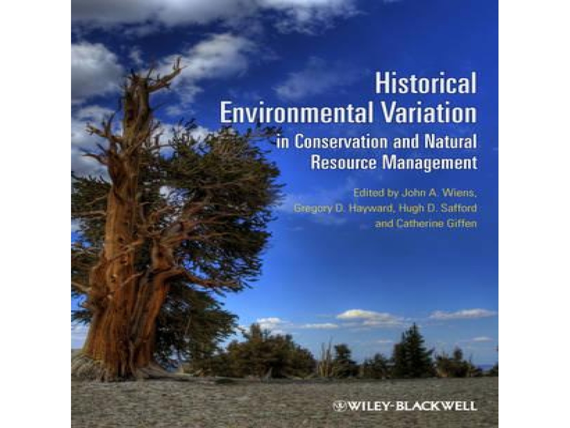 Livro Historical Environmental Variation in Conservation and Natural Resource Management de John Wiley and Sons Ltd (Inglês)