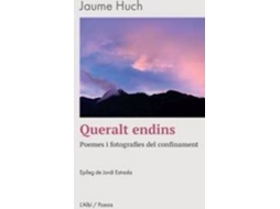 Livro Queralt Endins de Jaume Huch Camprubí