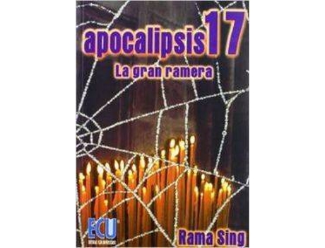 Livro Apocalipsis 17 La Gran Ramera de Miguel Sánchez García (Espanhol)