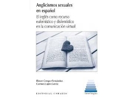 Livro Anglicismos Sexuales En Español de Carmen Lujan e Elicer Crespo (Espanhol)