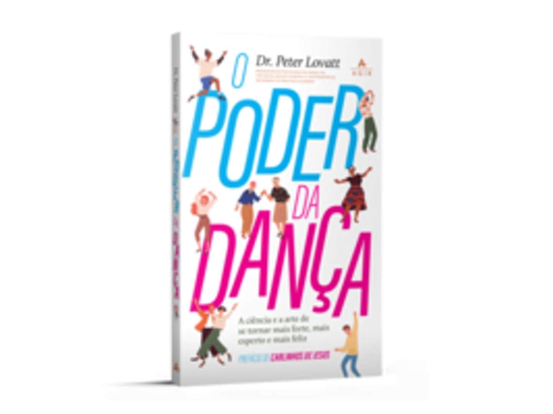 Livro Poder Da Danca O de Dr Peter Lovatt (Português)