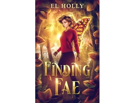 Livro Finding Fae de El Holly (Inglês)
