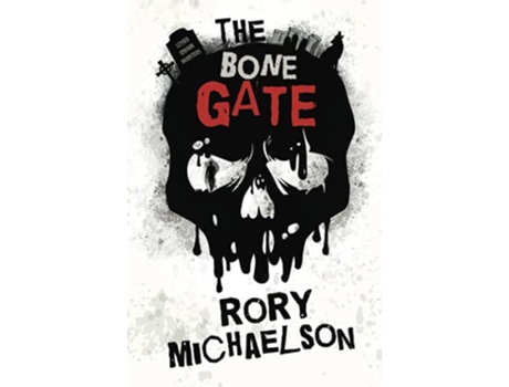 Livro The Bone Gate Lesser Known Monsters de Rory Michaelson (Inglês)
