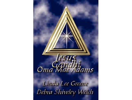 Livro Jesus Gandhi Oma Mae Adams de Linda Lee Greene Debra Shiveley Welch (Inglês)