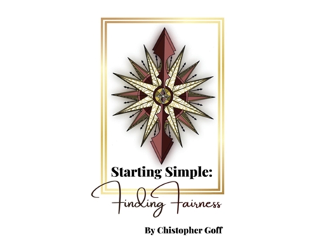 Livro Starting Simple Finding Fairness de Christopher Goff (Inglês)