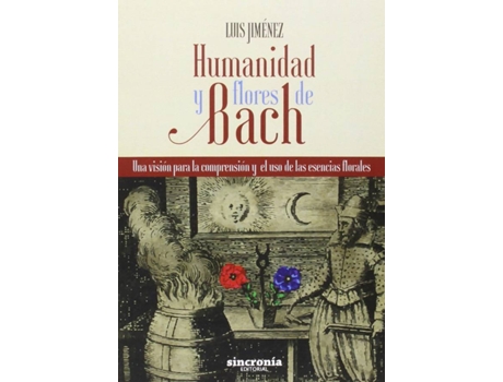Livro Humanidad Y Flores De Bach de Luis Jimenez Garcia (Espanhol)
