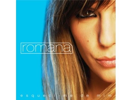 CD Romana - Esqueci-me de Mim — Romântica