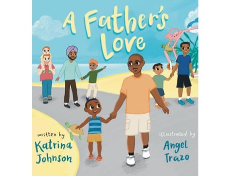 Livro A Fathers Love de Katrina Johnson (Inglês - Capa Dura)