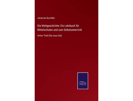 Livro Die Weltgeschichte De Johannes Bumüller (alemão - Capa Dura)