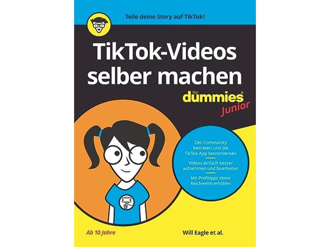 Livro EagleTikTokVideos selber machen fr D de Eagle Will Budke Hannah Cohen Claire Cooper Andrew Michael Jordan Elijah Panturescu Andrew (Alemão)