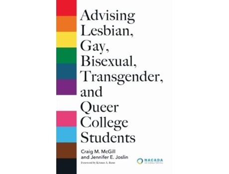 Livro advising lesbian, gay, bisexual, transgender, and queer college students de kristen a. renn (inglês)