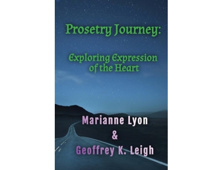 Livro Prosetry Journey de Marianne Lyon e Geoffrey K Leigh (Inglês)