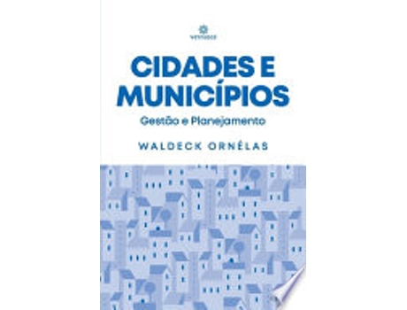 Livro CIDADES E MUNICÍPIOS de ORNÉLAS, WALDECK (Português do Brasil)