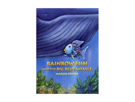 Livro rainbow fish and the big blue whale de marcus pfister (inglês)