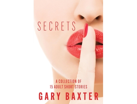 Livro Secrets de Gary Baxter (Inglês)