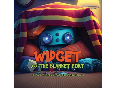 Livro Widget and the Blanket Fort de Susan Peltier (Inglês)