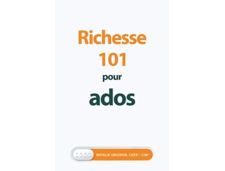 Livro Richesse 101 pour ados de Natalie Grignon (Francês)