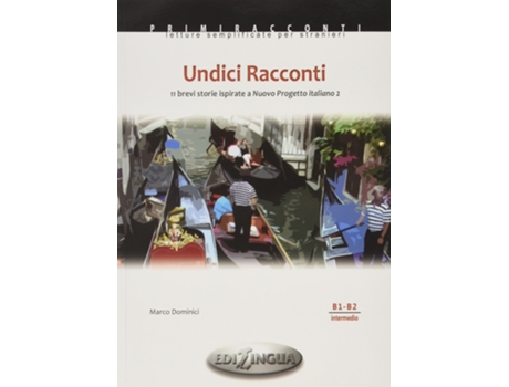 Livro Undici Racconti - Primiracconti - Livello Intermed de Marco Dominici (Italiano)