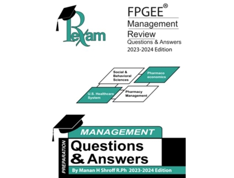 Livro RxExams FPGEE® Management Review Book Questions Answers 20232024 Edition de Manan Shroff (Inglês)