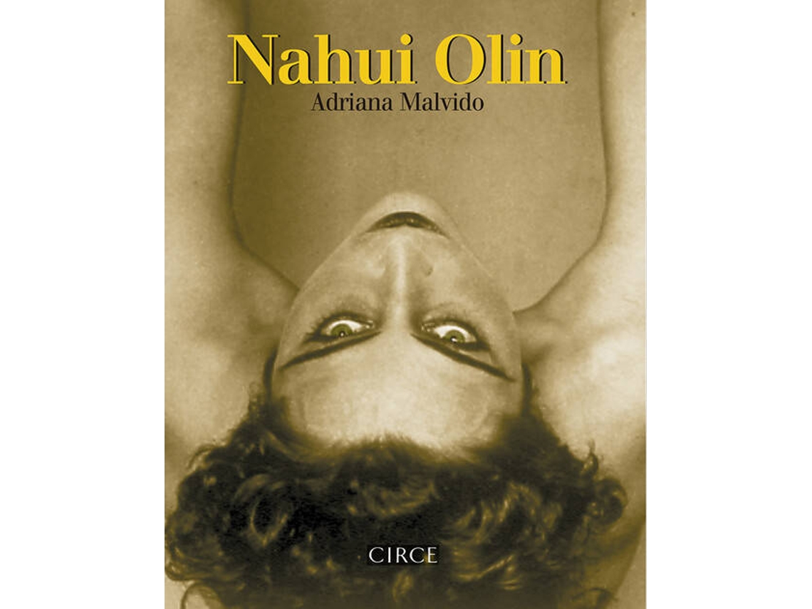 Livro Nahui Olin de Adriana Malvido (Espanhol)