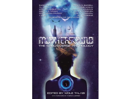 Livro Mothersound The Sauútiverse Anthology de Talabi e Wole (Inglês)