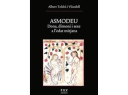 Livro Asmodeu dona, dimoni i sexe a ledat mitjana de Albert Toldra I Vilardell
