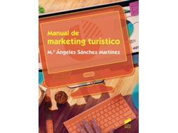 Livro Manual De Marketing Turístico de Mª Ángeles Sánchez Martínez (Espanhol)
