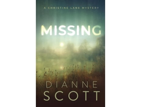 Livro Missing A Women Sleuth Mystery De Dianne Scott (inglês)
