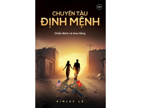 Livro Chuy?n Tàu Ð?nh M?nh De Kim Luc Le (inglês)