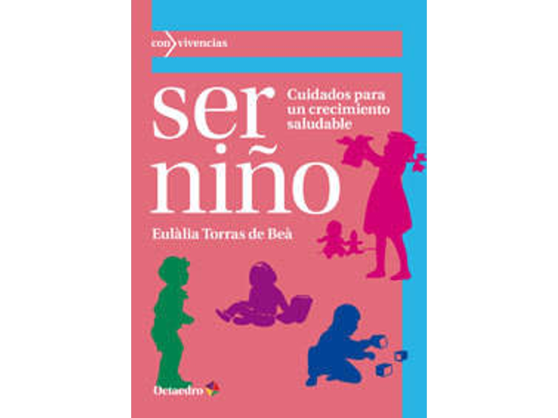 Livro Ser Niño de Eulalia Torras (Espanhol)