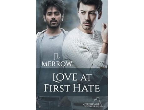 Livro Love At First Hate De Jl Merrow (inglês)