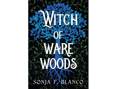 Livro Witch of Ware Woods de Sonja F Blanco (Inglês)