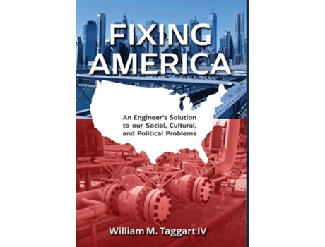 Livro Fixing America de William M Taggart (Inglês - Capa Dura)