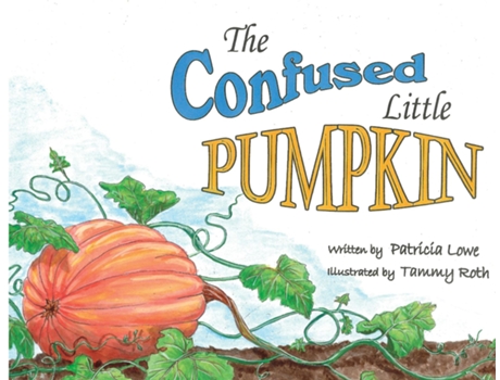 Livro The Confused Little Pumpkin de Patricia Lowe (Inglês)
