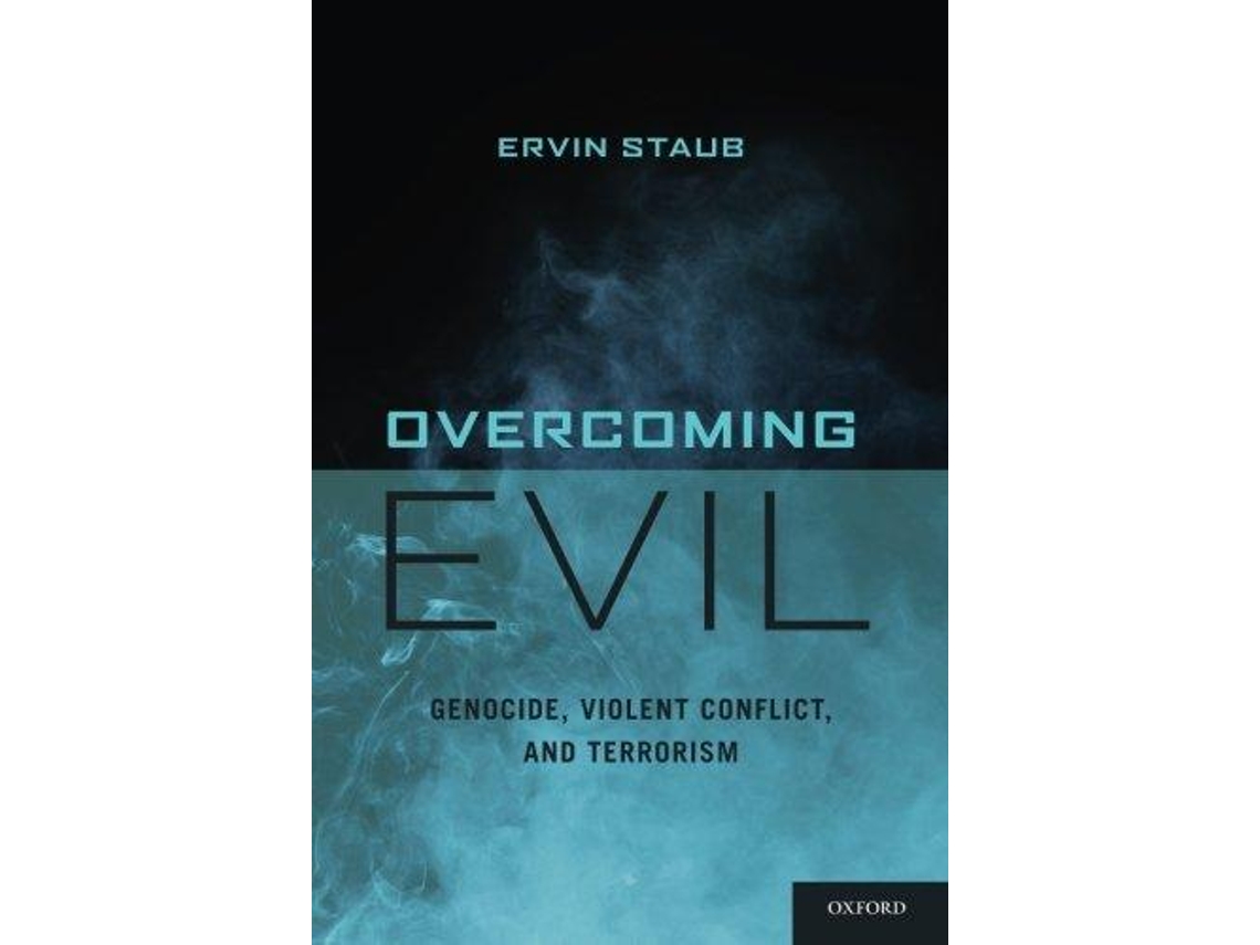 Livro Overcoming Evil de Ervin Staub (Inglês)