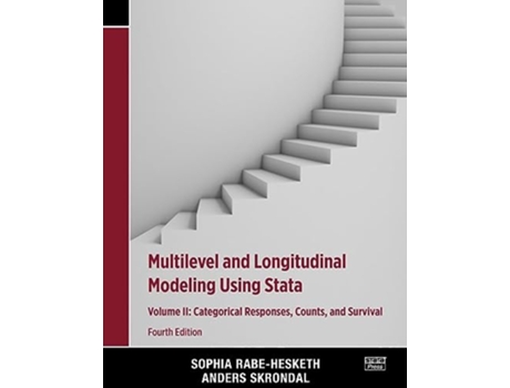 Livro Multilevel and Longitudinal Modeling Using Stata, Volume II de Sophia Rabe-Hesketh e Anders Skrondal (Inglês)