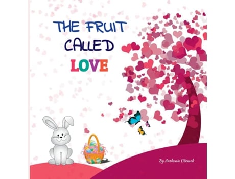 Livro The Fruit Called Love de Anthonia Udemeh (Inglês)