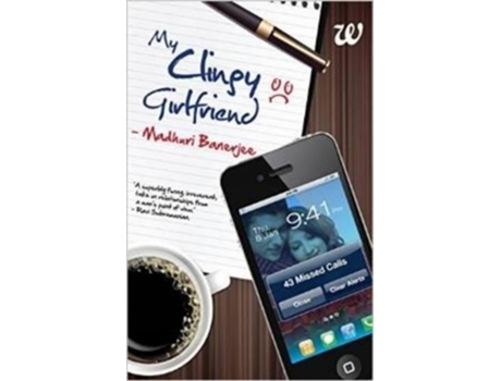 Livro My Clingy Girlfriend De Madhuri Banerjee (inglês)