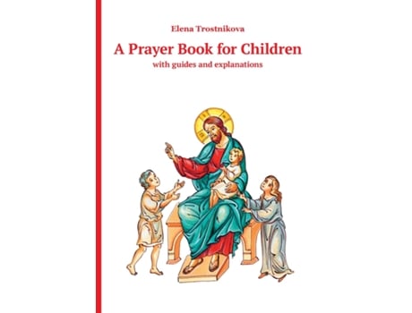 Livro A Childrens Prayer Book de Elena Trostnikova (Inglês)
