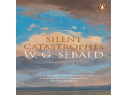 Livro Silent Catastrophes Essays in Austrian Literature de W G Sebald (Inglês)