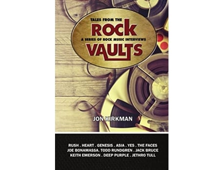 Livro Tales From The Rock Vaults Volume I de Jon Kirkman (Inglês)
