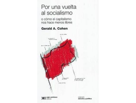 Livro Por Una Vuelta Al Socialismo O Como El Capitalismo Nos Hace Menos Libres de Gerald Cohen (Espanhol)