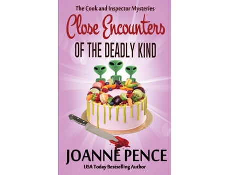 Livro Close Encounters of the Deadly Kind de Joanne Pence (Inglês)