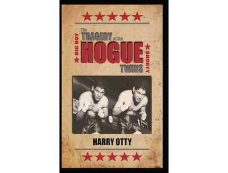 Livro The Tragedy Of The Hogue Twins De Harry Otty (inglês)