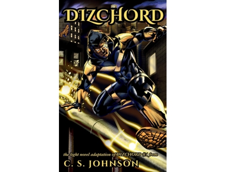 Livro Dizchord Light Novel Adaptation de C S Johnson (Inglês)