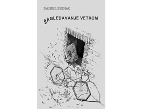 Livro Sagledavanje vetrom Serbian Edition de Daniel Buinac (Sérvio)