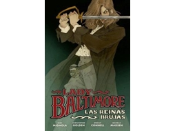 Livro Lady Baltimore 1 Las Reinas Brujas de Mignola e Mike