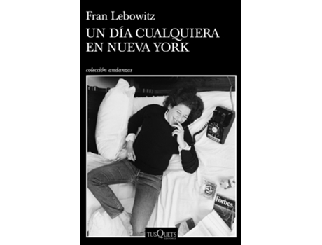Livro Un Día Cualquiera En Nueva York de Fran Lebowitz (Espanhol)