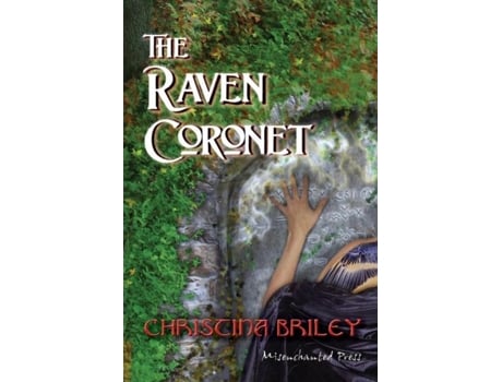 Livro The Raven Coronet De Christina Briley (inglês)